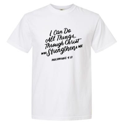 Philippians 4:13 Christian Bible Verse I Can Do All Things Gift Garment-Dyed Heavyweight T-Shirt