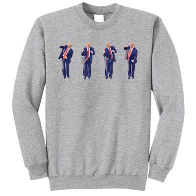 Potus 45 Dance Trump Dance Save America Trump 4547 Tall Sweatshirt