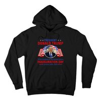 President 47 D J Trump Inauguration Day Jan 20 2025 Hoodie