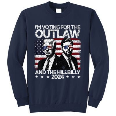 Pro 45 IM Voting For The Outlaw And The Hillbilly 2024 Tall Sweatshirt