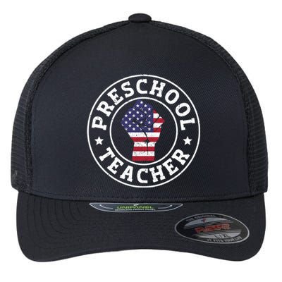 Patriotic 4Th July Teacher Preschool Teacher Cool Gift Flexfit Unipanel Trucker Cap