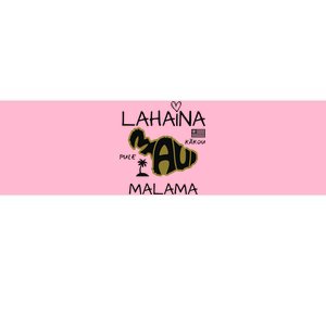 PRAY 4 LAHAINA Malama Maui Strong Bumper Sticker