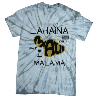 PRAY 4 LAHAINA Malama Maui Strong Tie-Dye T-Shirt