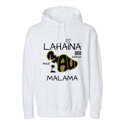 PRAY 4 LAHAINA Malama Maui Strong Garment-Dyed Fleece Hoodie