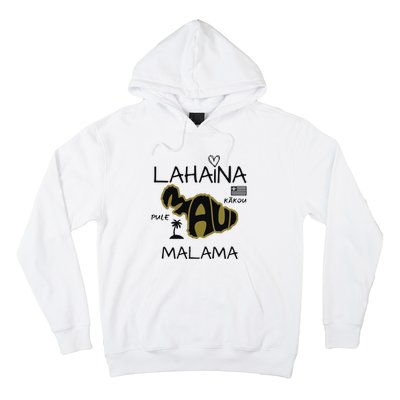 PRAY 4 LAHAINA Malama Maui Strong Hoodie