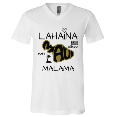 PRAY 4 LAHAINA Malama Maui Strong V-Neck T-Shirt