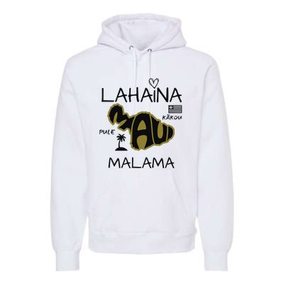 PRAY 4 LAHAINA Malama Maui Strong Premium Hoodie