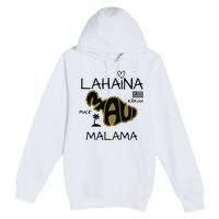 PRAY 4 LAHAINA Malama Maui Strong Premium Pullover Hoodie