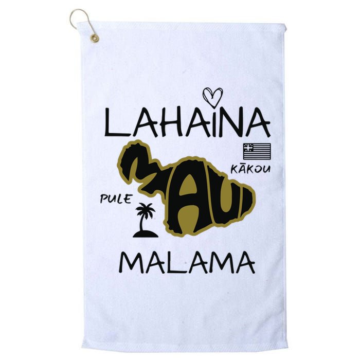 PRAY 4 LAHAINA Malama Maui Strong Platinum Collection Golf Towel