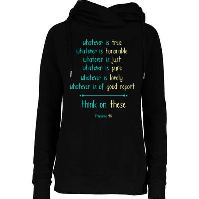 Philippians 4:8 Meditate On These Christian Christianity Gift Womens Funnel Neck Pullover Hood