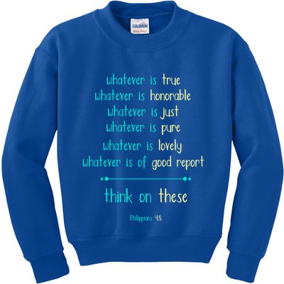 Philippians 4:8 Meditate On These Christian Christianity Gift Kids Sweatshirt