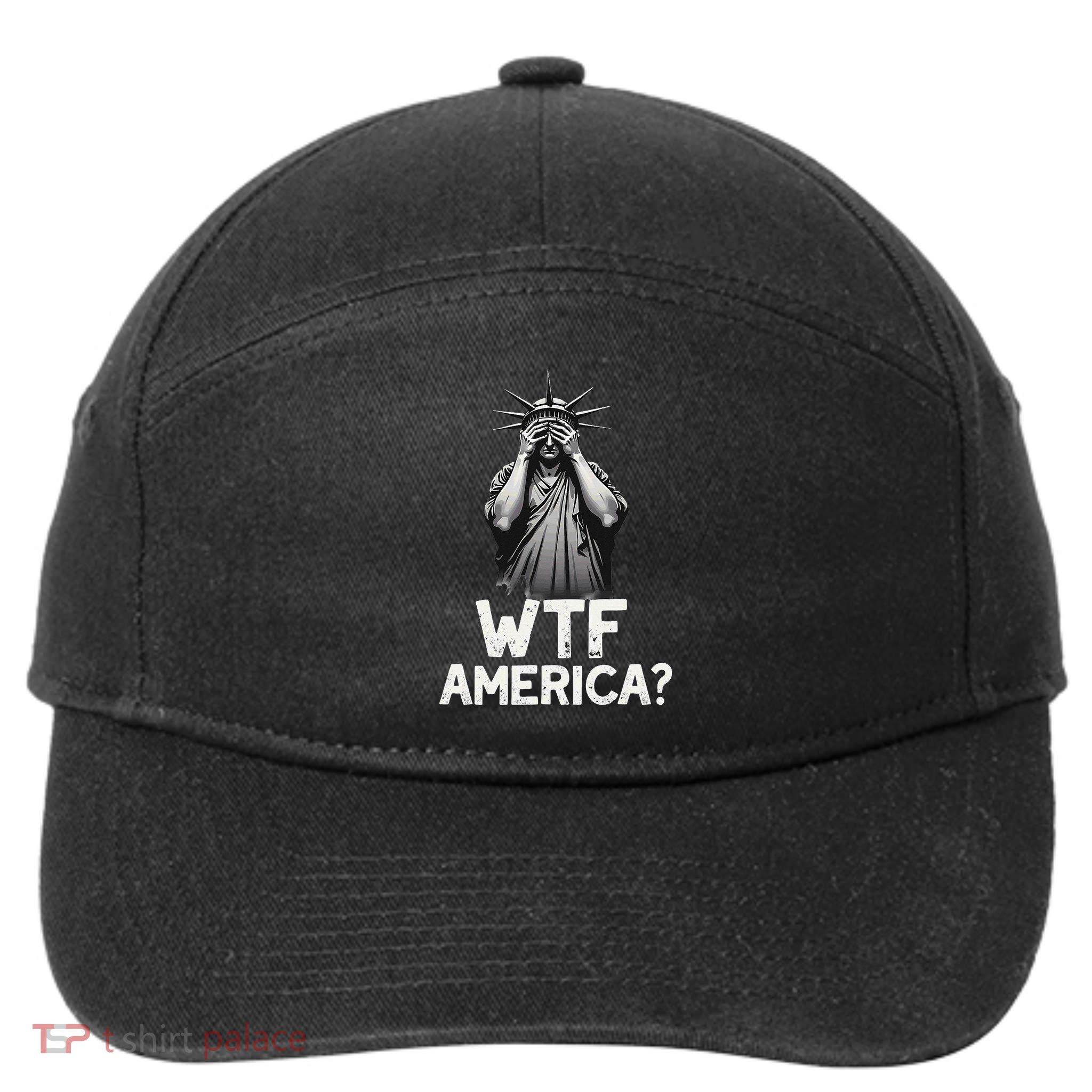 Patriotic 4th Of July Statue Of Liberty WTF America 7-Panel Snapback Hat