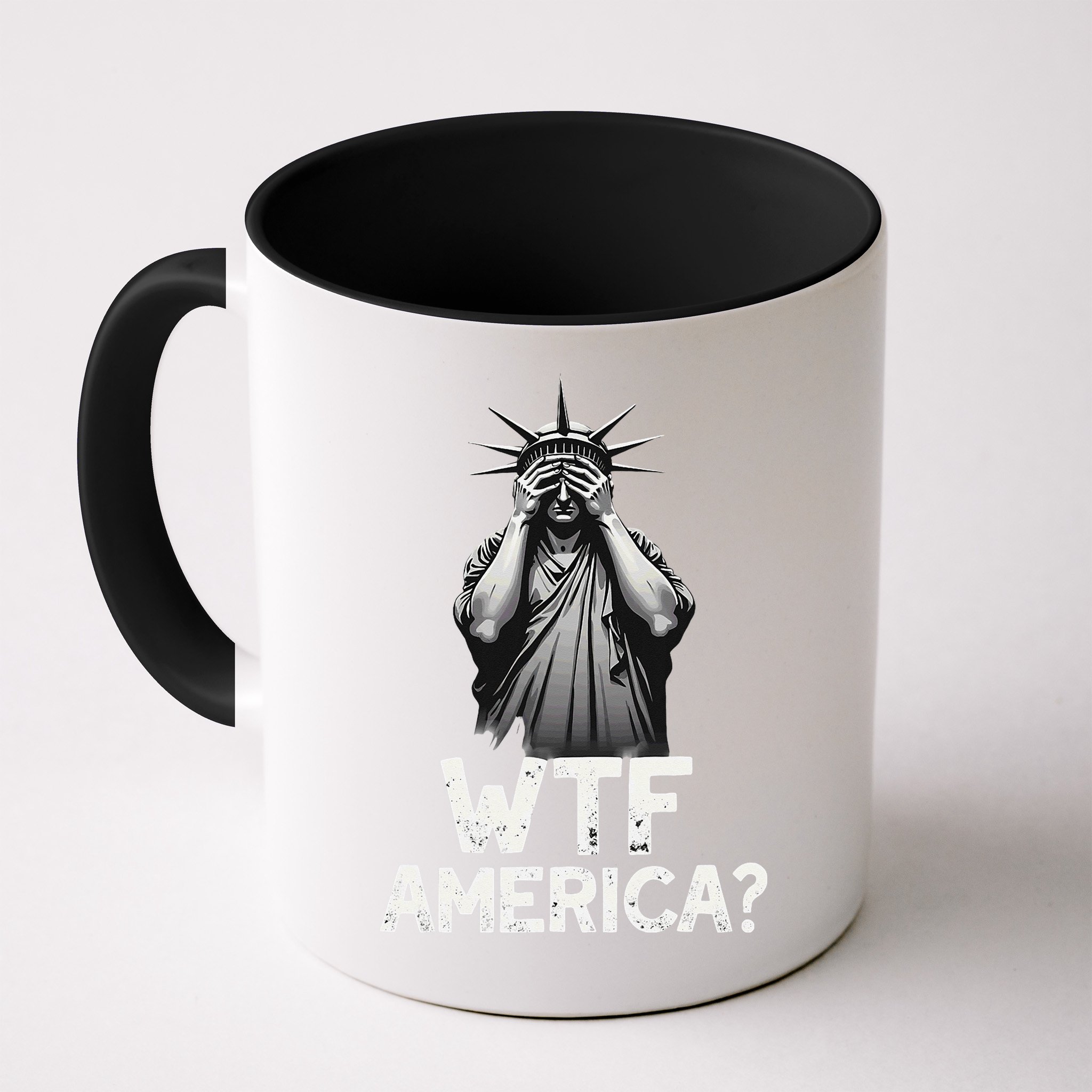 Patriotic 4th Of July Statue Of Liberty WTF America Mug