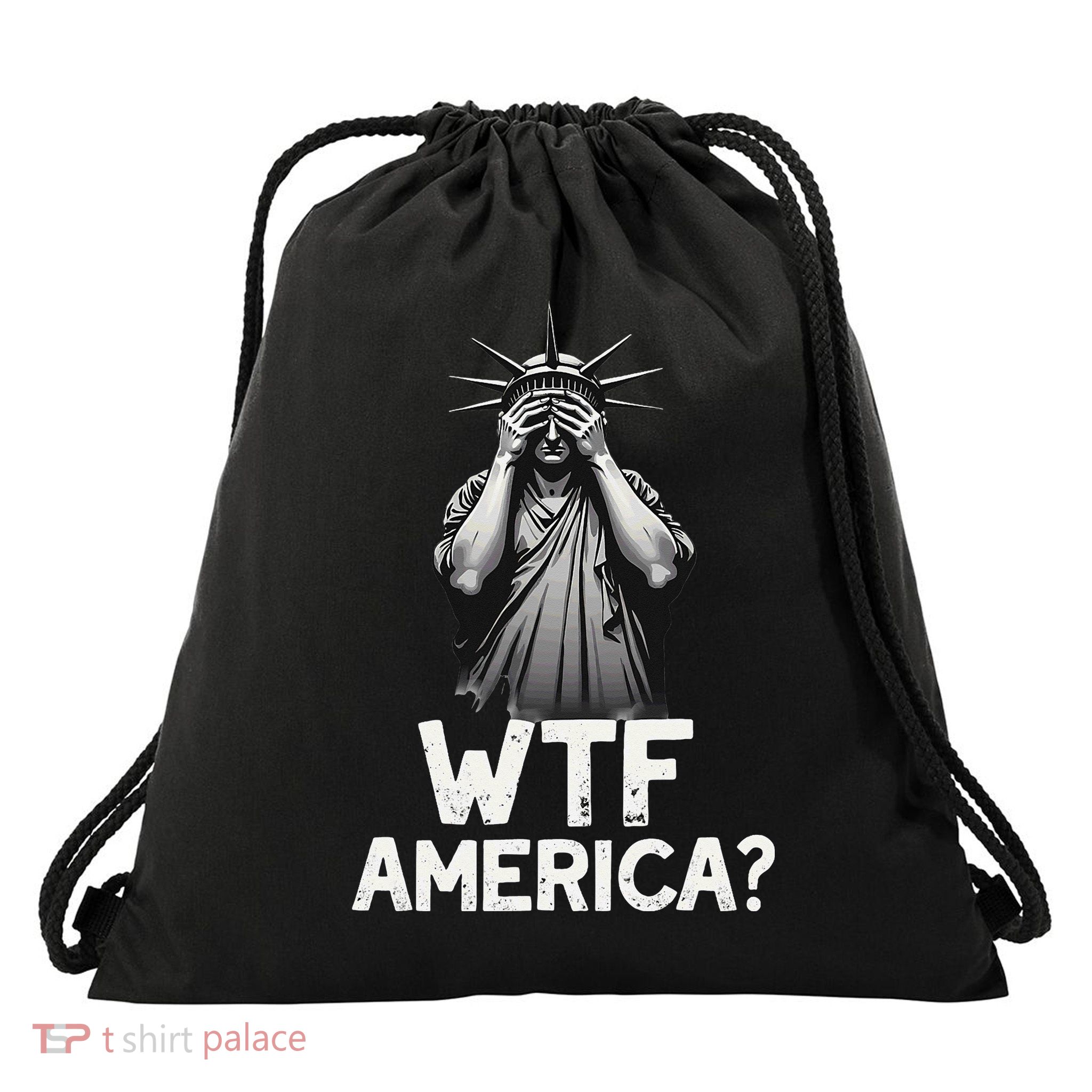 Patriotic 4th Of July Statue Of Liberty WTF America Drawstring Bag