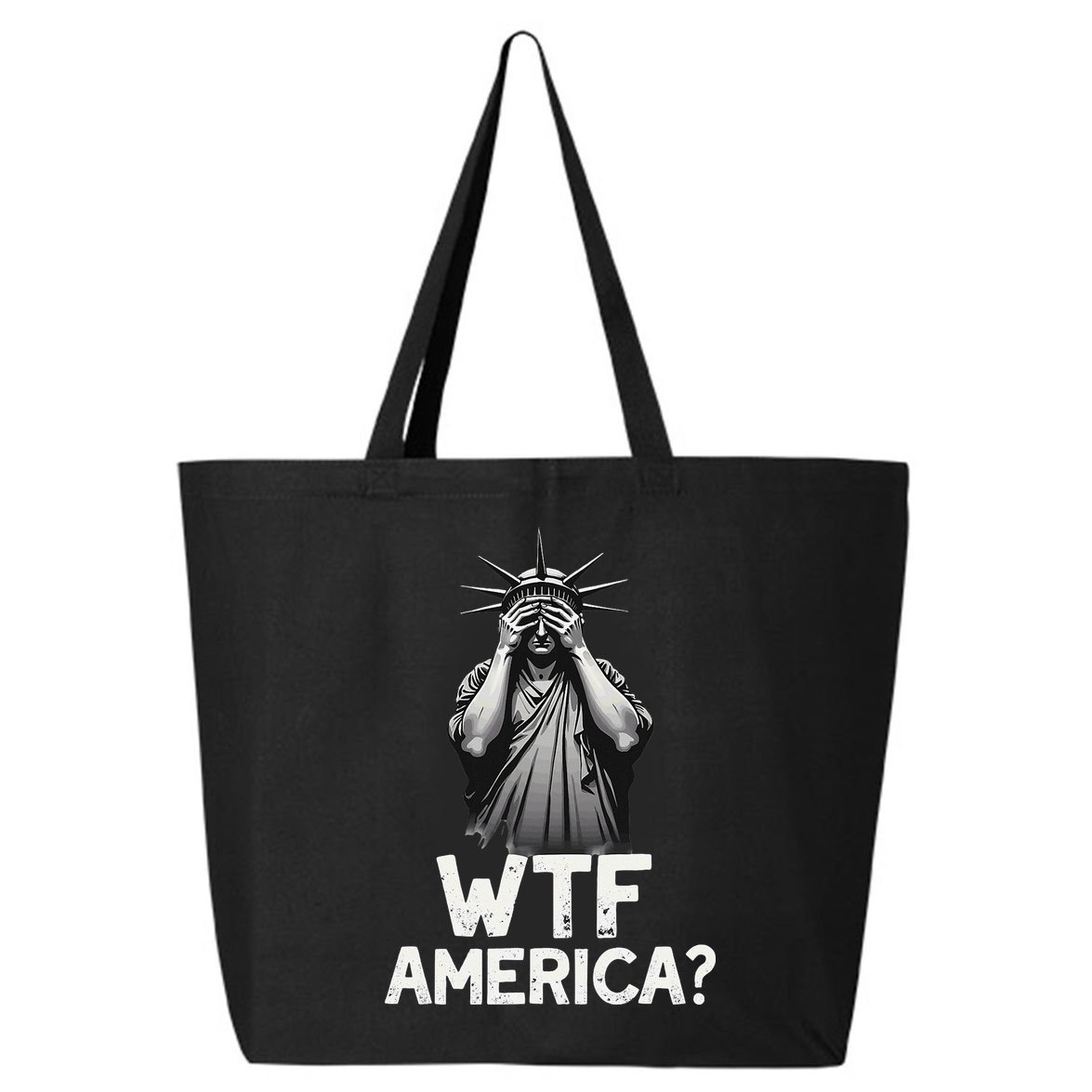 Patriotic 4th Of July Statue Of Liberty WTF America 25L Jumbo Tote