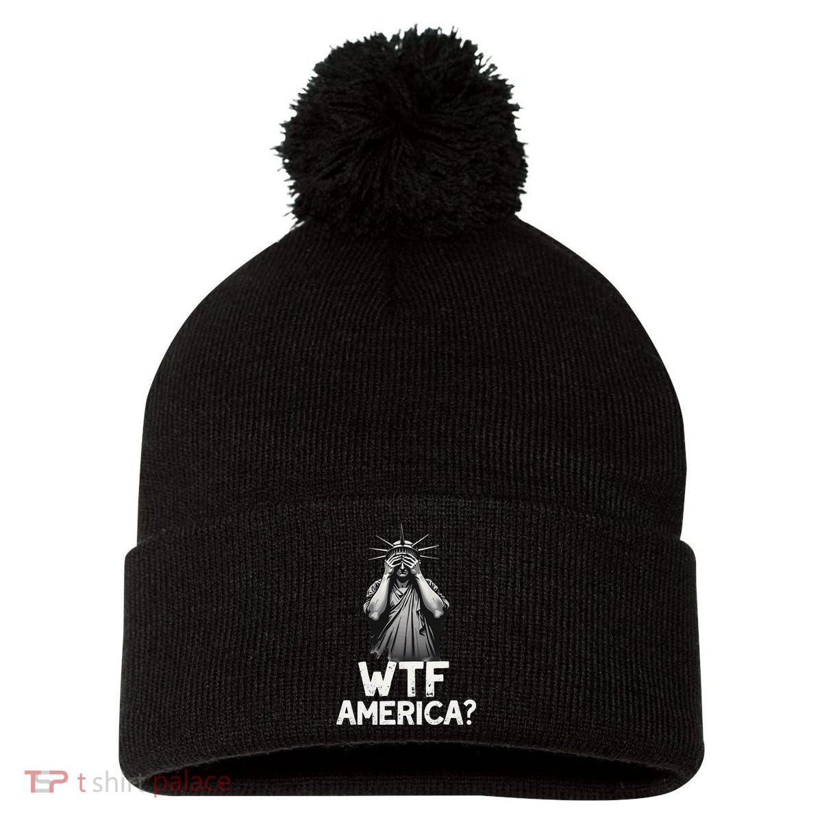 Patriotic 4th Of July Statue Of Liberty WTF America Pom Pom 12in Knit Beanie