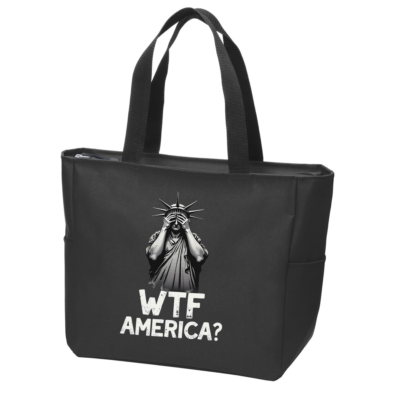 Patriotic 4th Of July Statue Of Liberty WTF America Zip Tote Bag