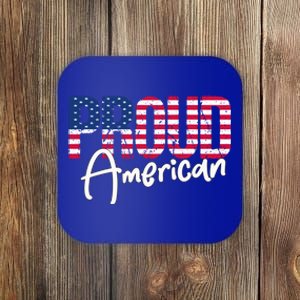 Patriotic 4th Of July Matching Gift Proud To Be An American Cute Gift Coaster