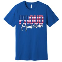 Patriotic 4th Of July Matching Gift Proud To Be An American Cute Gift Premium T-Shirt