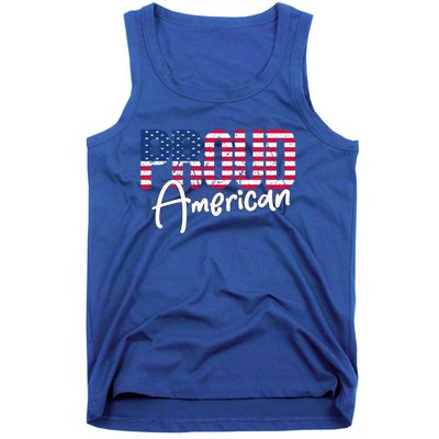 Patriotic 4th Of July Matching Gift Proud To Be An American Cute Gift Tank Top