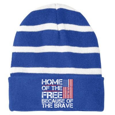 Patriotic 4th Of July Home Of The Free Because Of The Brave Gift Striped Beanie with Solid Band