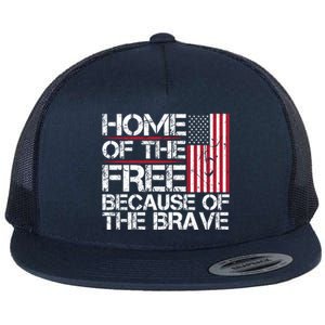 Patriotic 4th Of July Home Of The Free Because Of The Brave Gift Flat Bill Trucker Hat