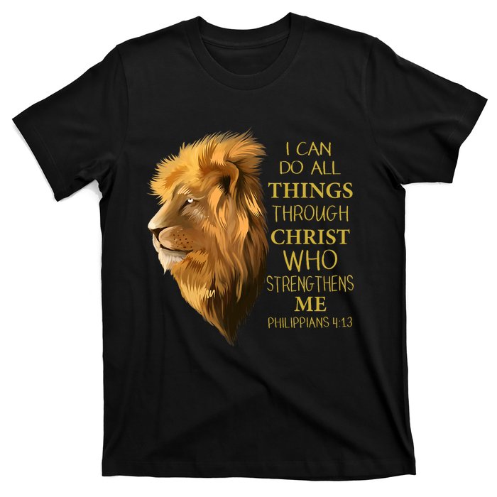 Philippians 413 Religious Lion Verses Funny Christian Gift T-Shirt