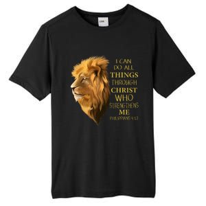 Philippians 413 Religious Lion Verses Funny Christian Gift Tall Fusion ChromaSoft Performance T-Shirt