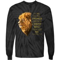 Philippians 413 Religious Lion Verses Funny Christian Gift Tie-Dye Long Sleeve Shirt