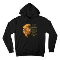 Philippians 413 Religious Lion Verses Funny Christian Gift Tall Hoodie