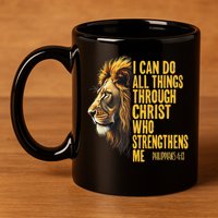 Philippians 413 Religious Lion Strengthens Christian  11oz C Handle Ceramic Mug
