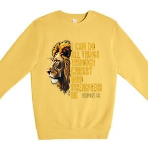 Philippians 413 Religious Lion Strengthens Christian 0haldo Premium Crewneck Sweatshirt