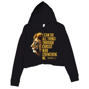 Philippians 413 Religious Lion Strengthens Christian 0haldo Crop Fleece Hoodie