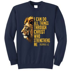 Philippians 413 Religious Lion Strengthens Christian 0haldo Tall Sweatshirt