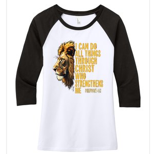 Philippians 413 Religious Lion Strengthens Christian 0haldo Women's Tri-Blend 3/4-Sleeve Raglan Shirt