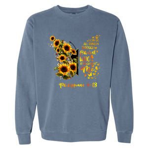 Philippians 4:13 Sunflower Butterfly Faith Christian Bible Gift Garment-Dyed Sweatshirt