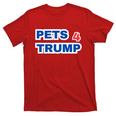 Pets 4 Trump T-Shirt