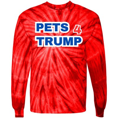 Pets 4 Trump Tie-Dye Long Sleeve Shirt