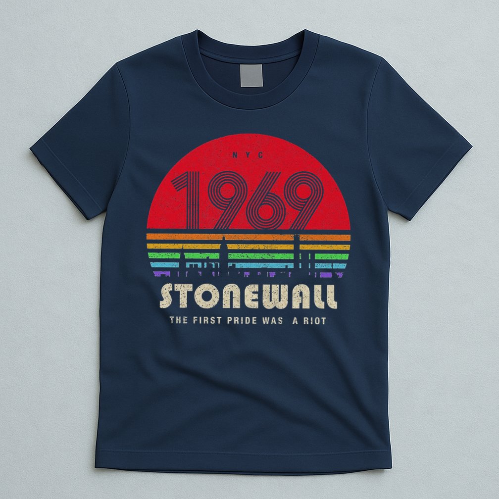 Pride 50th Anniversary Stonewall 1969 Was A Riot LGBTQ T-Shirt
