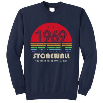 Pride 50th Anniversary Stonewall 1969 Was A Riot LGBTQ Tall Sweatshirt