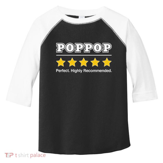 Poppop 5 Stars Perfect Funny Gifts For Poppop Fathers Day Toddler Fine Jersey T-Shirt