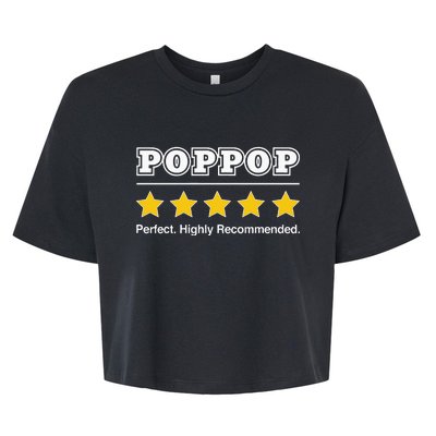 Poppop 5 Stars Perfect Funny Gifts For Poppop Fathers Day Bella+Canvas Jersey Crop Tee