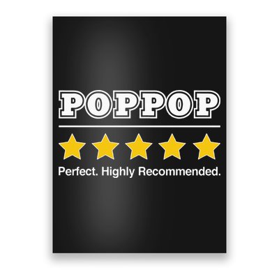 Poppop 5 Stars Perfect Funny Gifts For Poppop Fathers Day Poster