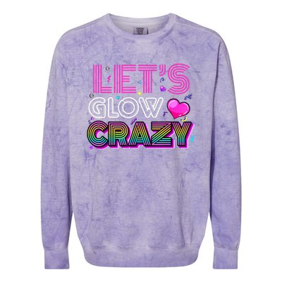 Party 80s Group Team Lets Crazy Retro Colorful Quote Glowing Colorblast Crewneck Sweatshirt