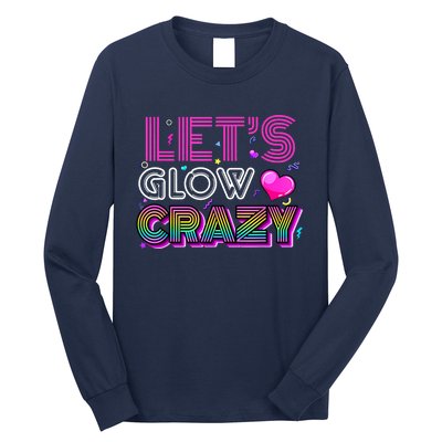 Party 80s Group Team Lets Crazy Retro Colorful Quote Glowing Long Sleeve Shirt