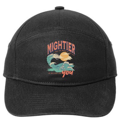 Psalm 93 4 Mightier Than The Waves Of The Sea Is His Love For You 7-Panel Snapback Hat