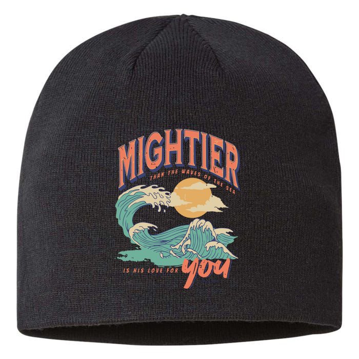 Psalm 93 4 Mightier Than The Waves Of The Sea Is His Love For You Sustainable Beanie