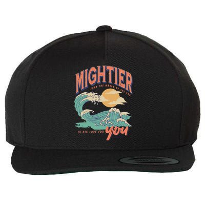 Psalm 93 4 Mightier Than The Waves Of The Sea Is His Love For You Wool Snapback Cap