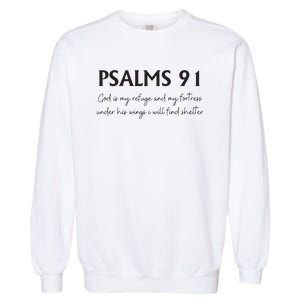 Psalms 91 Bible Verse Garment-Dyed Sweatshirt