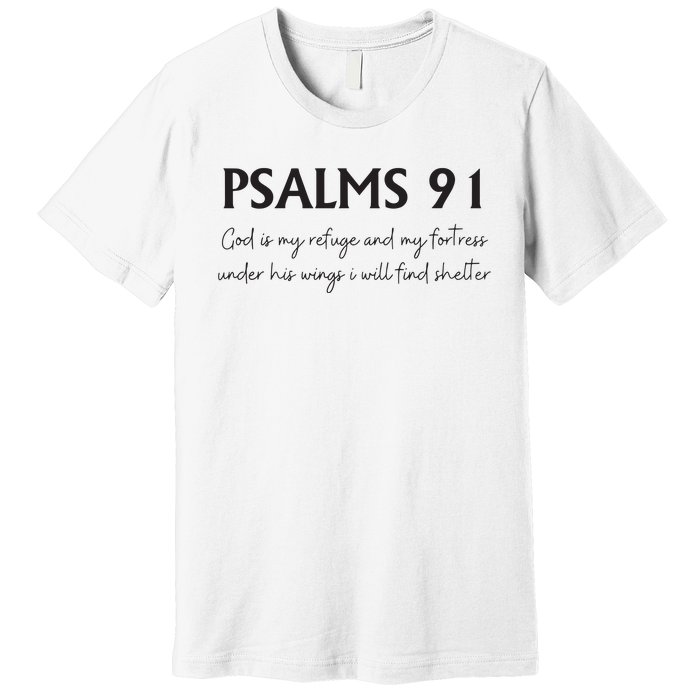 Psalms 91 Bible Verse Premium T-Shirt